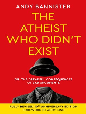 cover image of The Atheist Who Didn't Exist (Tenth Anniversary Edition)